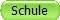 Schule